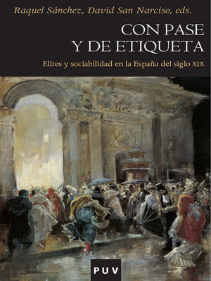 cover image of Con pase y de etiqueta